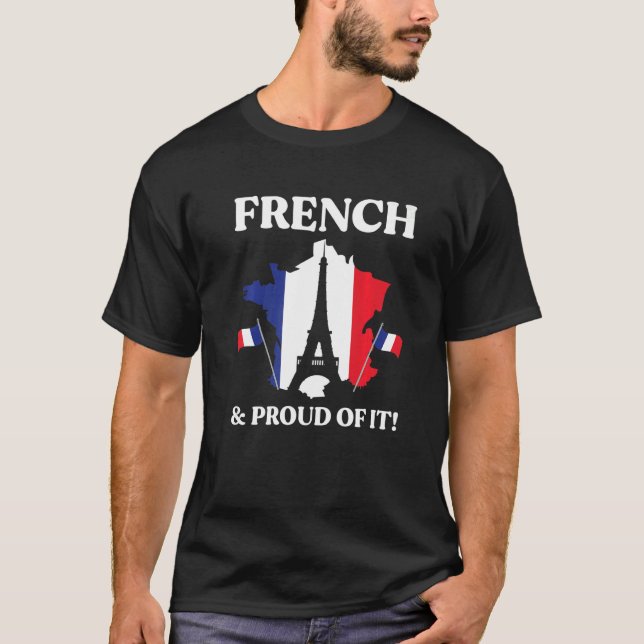 Camiseta French And Proud Of It Eiffel Tower France Map Fla (Anverso)