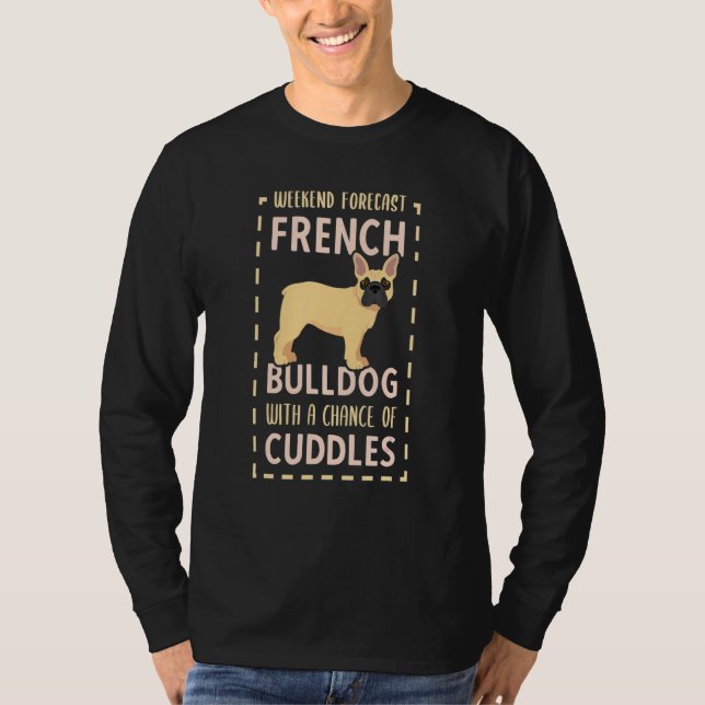 Camiseta French Bulldog Cuddles  French Bulldog Keeper (Anverso)