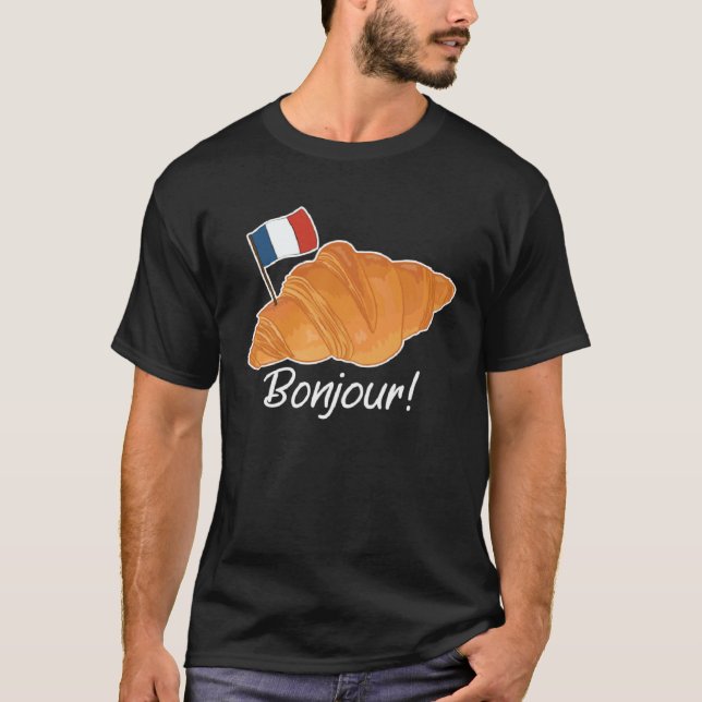 Camiseta French Croissant France  French Flag Francophile   (Anverso)