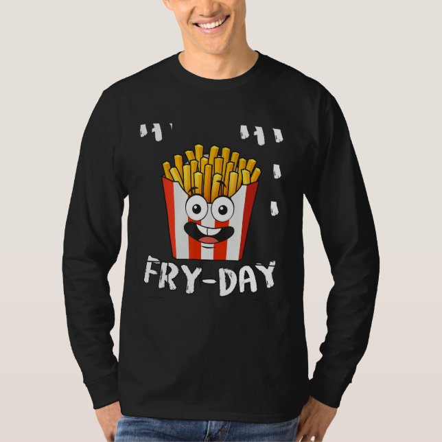 Camiseta French Fries Fryday Friday Everyday Fries Lover Gi (Anverso)