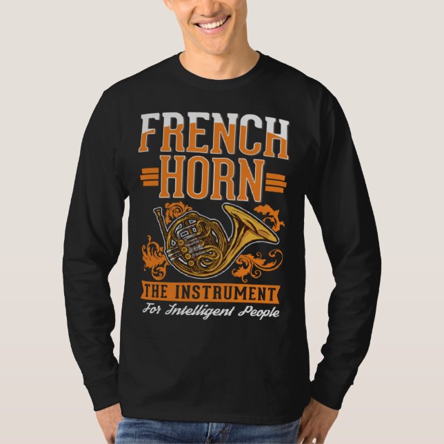 Camiseta French Horn Intelligent French Horn Player (Anverso)