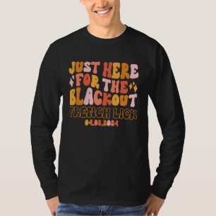 Camiseta French Lick Indiana Solo Aquí Por El Apagón 04