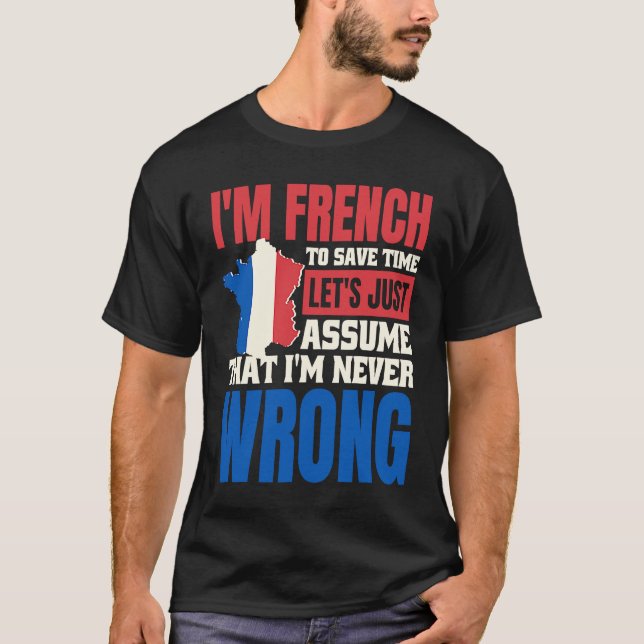 Camiseta French Speaker Quote for France Language   1 (Anverso)