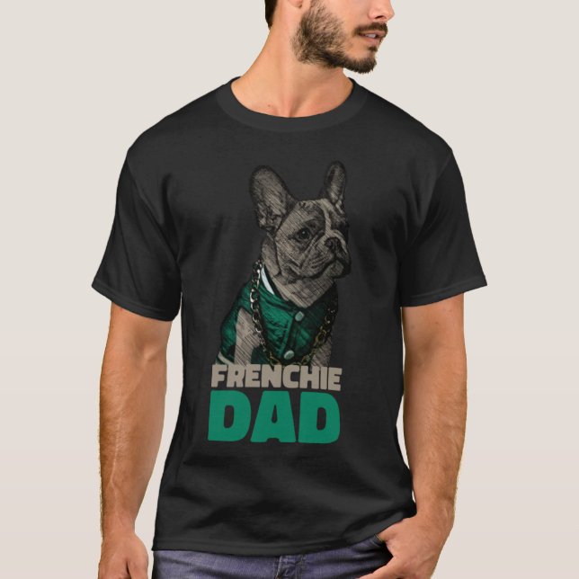 Camiseta Frenchie Dad Bulldog francés (Anverso)