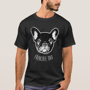 Camiseta Frenchie dad bulldog francés cachorro mascota perr