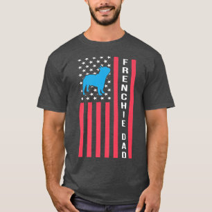 Camiseta Frenchie Dad Funny French Bulldog Dueño Estadounid