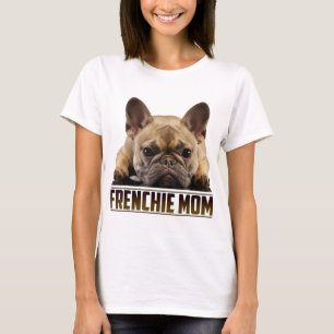 Camiseta Frenchie: Día de la Madre para la Madre Bulldog Fr