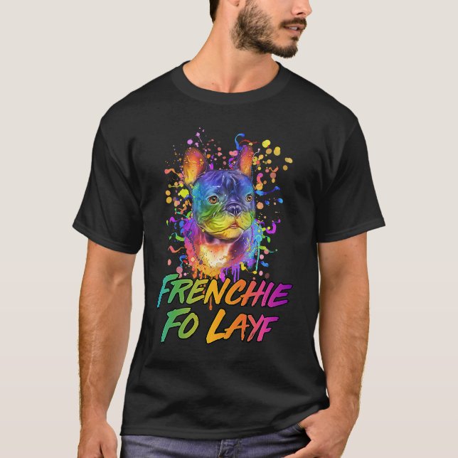 Camiseta Frenchie Fo Layf Rescue Dog French Bulldog Adopt (Anverso)