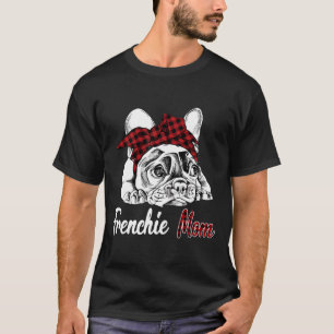 Camiseta Frenchie Frenchie Mamá Bulldog francés con