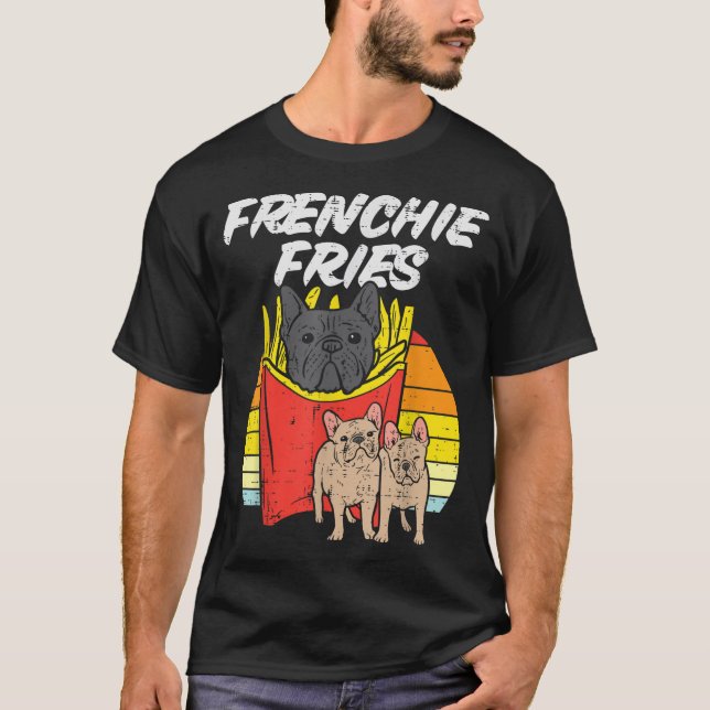 Camiseta Frenchie Fries Bulldog francés gracioso perro Masc (Anverso)