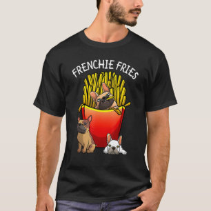 Camiseta Frenchie Fries Bulldog Francés Hombres Mujeres Niñ