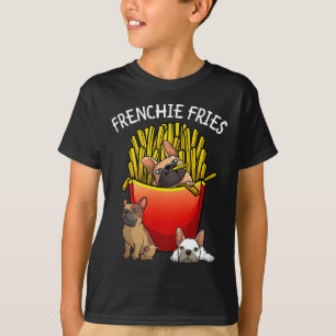 Camiseta Frenchie Fries Bulldog francés Lover Hombres Mujer