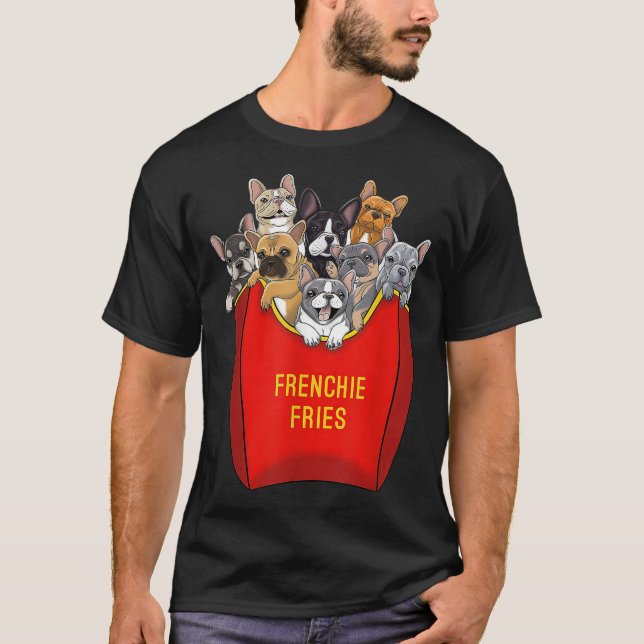 Camiseta Frenchie Fries Bulldog Francés Perro Mamá Perro Pa (Anverso)