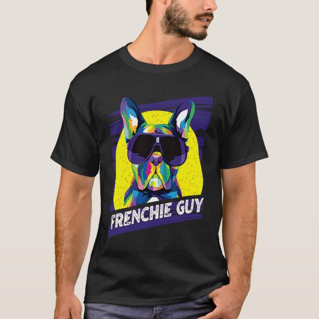 Camiseta Frenchie Guy  Dog Dad Humor Fur Dad French Bulldog (Anverso)