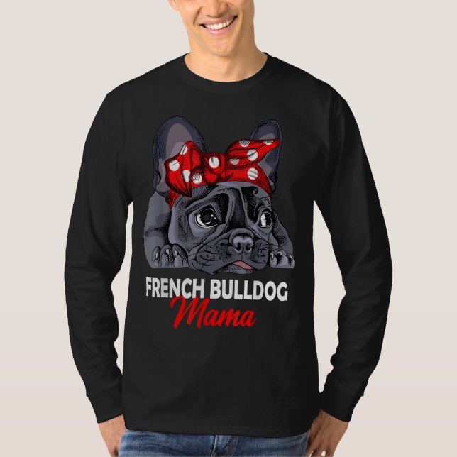 Camiseta Frenchie Mama Cute Bulldog Francés Perro Mamá Grac (Anverso)
