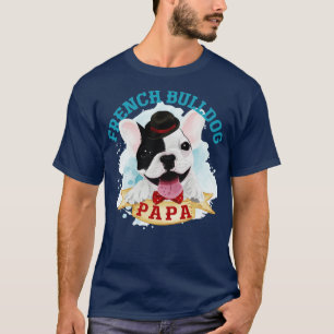 Camiseta Frenchie Papa Dog Padres Día Bulldog francés