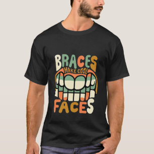 Camiseta Frenos Ortodónticos Dan Rostros Geniales Sonrisa O