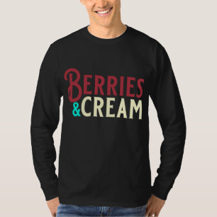 Camiseta Fresas divertidas y amantes de la fruta y la crema
