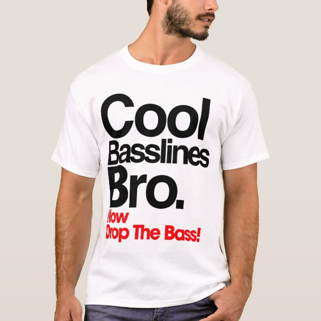 Camiseta fresca de Basslines Bro (Anverso)