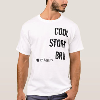 Camiseta fresca del bro de la historia