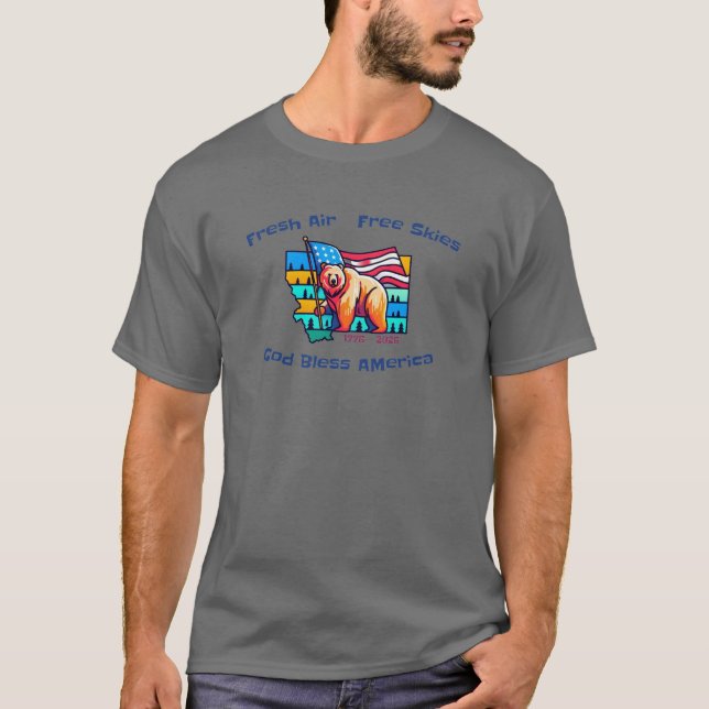 Camiseta  Fresh Air Free Skies God Bless America Montana (Anverso)