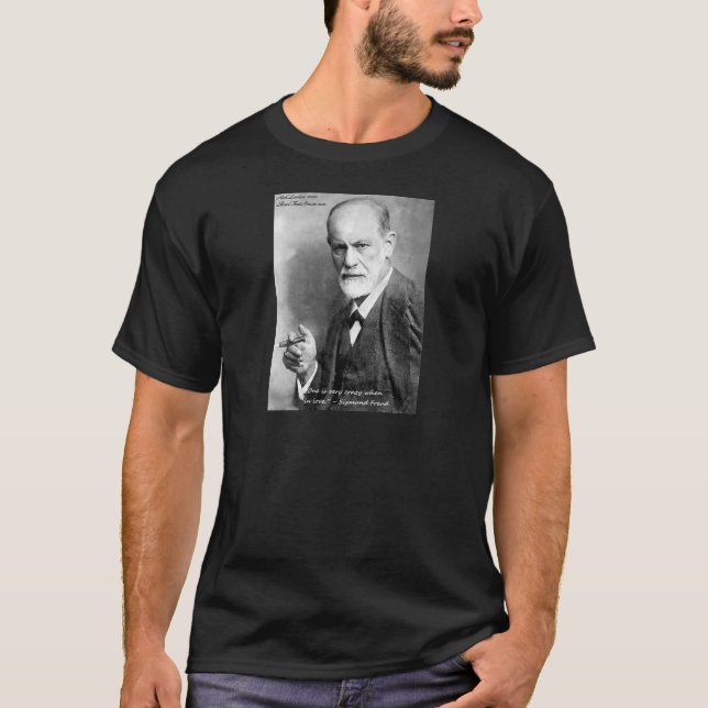 Camiseta Freud Crazy Amantes Citas De Regalos De Amo Etc (Anverso)