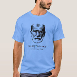 Camiseta Freud Humor Tee "You Say Neurotic"