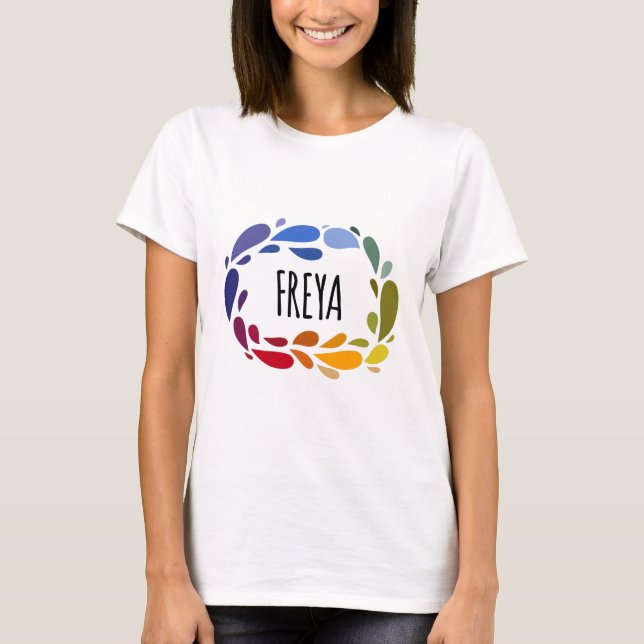Camiseta Freya Name Cute Colorful Gift llamado Freya (Anverso)