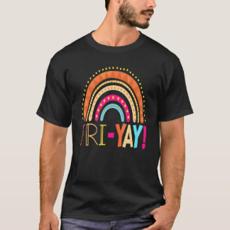 Camiseta Fri Yay Happy Friday Teacher Tgif Friyay School