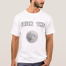 Frick the moon tooterppp