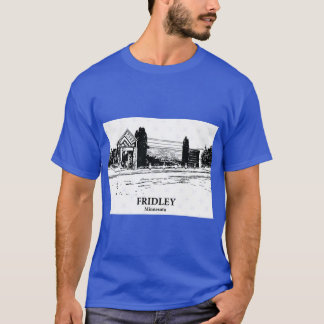Camiseta Fridley Minnesota