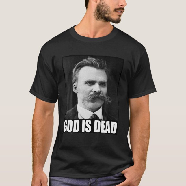 Camiseta Friedrich Nietzsche | Dios está muerto | Filosofía (Anverso)
