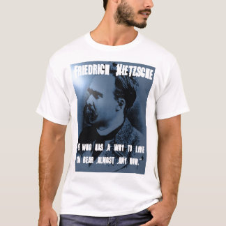Camiseta Friedrich Nietzsche POR QUÉ VIVIR