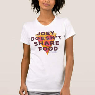 Camiseta FRIENDS™   Joey no comparte comida - Pizza
