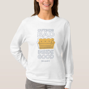 Camiseta FRIENDS™   Malo por Fuera, Bueno por Dentro