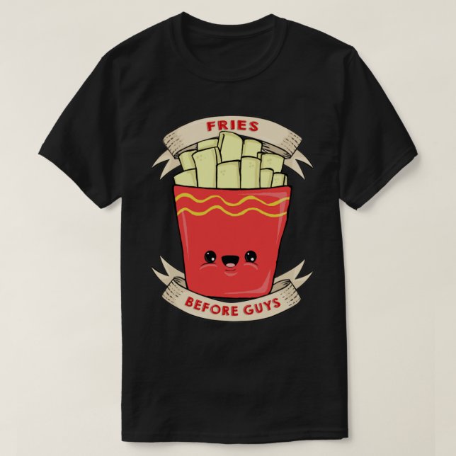 Camiseta Fries Antes Que Los Chicos (Diseño del anverso)