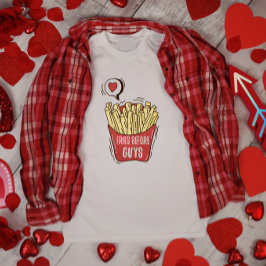 Camiseta Fries Antes Que Los Chicos