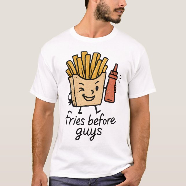Camiseta Fries Before Guys (Anverso)