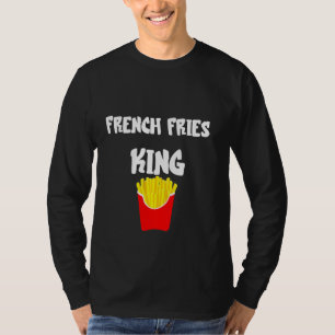 Camiseta Fries Francesas King Fast Food Fried Potato Francé