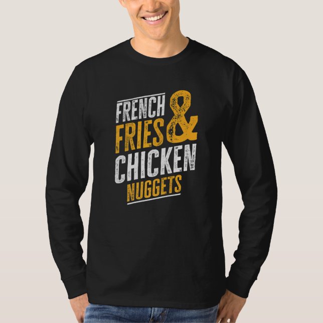 Camiseta Fries Francesas Y Nuggets De Pollo (Anverso)