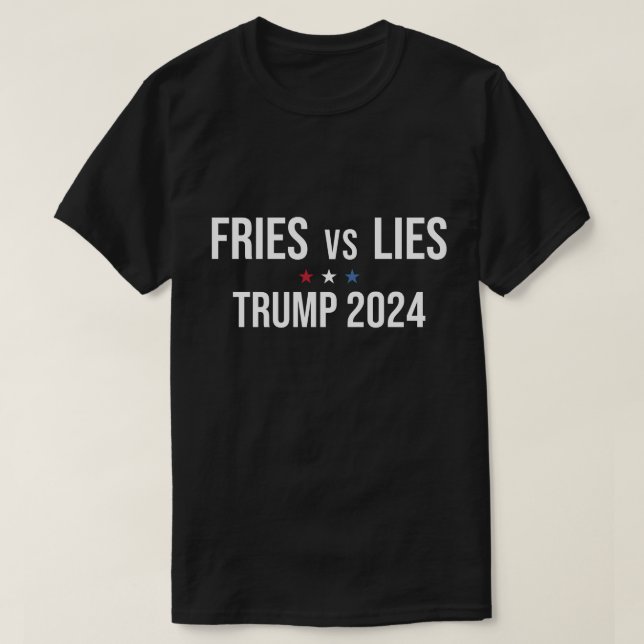 Camiseta Fries vs. mentiras Trump Fries francesas Trump 202 (Diseño del anverso)