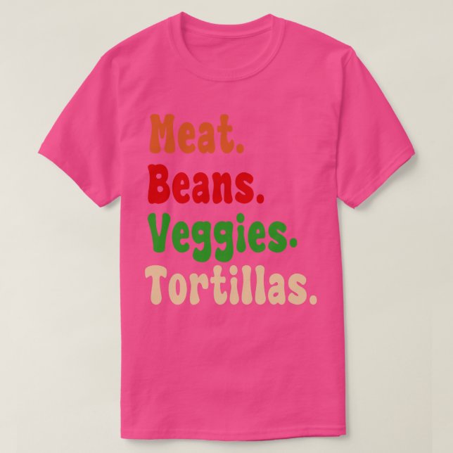 Camiseta Frijoles de carne Veggies Tortillas ingredientes p (Diseño del anverso)
