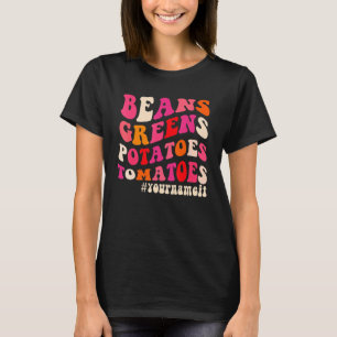 Camiseta Frijoles Verduras Papas Tomates Lo Que Sea Dia De 