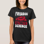 Camiseta Frisbee Ultimate Science Ultimate Frisbee<br><div class="desc">Frisbee Ultimate Science Ultimate Frisbee</div>