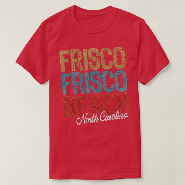 Camiseta Frisco Beach North Carolina HIBISCUS SCRIPT Tres (Diseño del anverso)