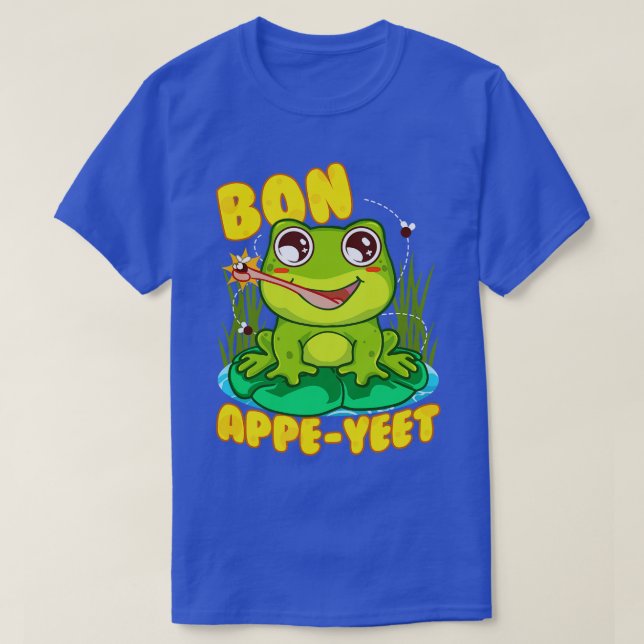 Camiseta Frog Bon Appe Yeet Gracioso Humor Frogs Regalo (Diseño del anverso)