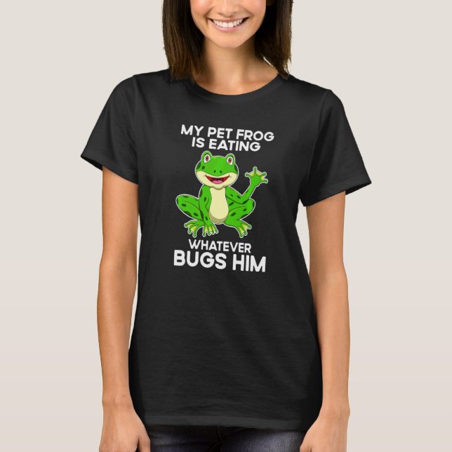 Camiseta Frog Catching ' Toad Hunting For A Bullfrog Hunter (Anverso)
