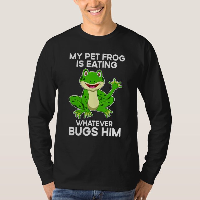 Camiseta Frog Catching ' Toad Hunting For A Bullfrog Hunter (Anverso)