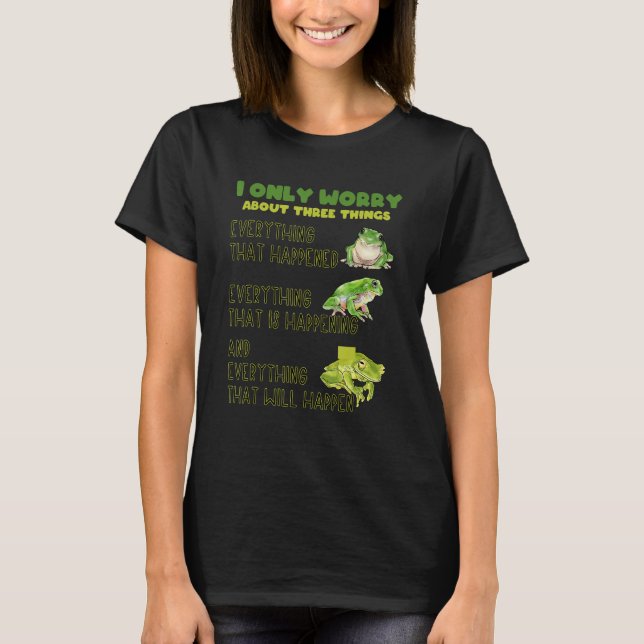 Camiseta Frog  Inspirational Quote Love Frog (Anverso)
