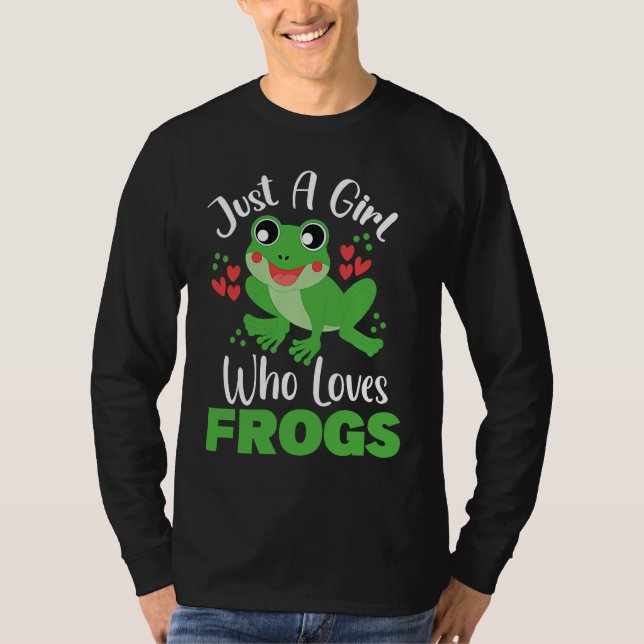 Camiseta Frog Just a Girl Who Loves Frogs Funny Frog Lover (Anverso)